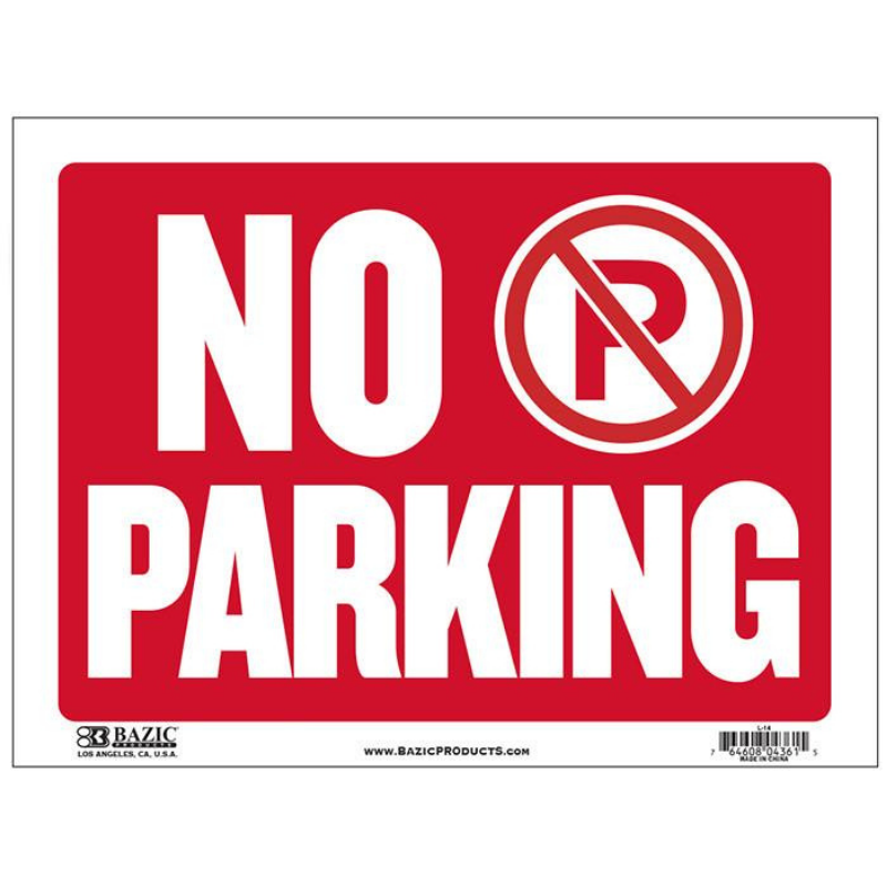 BAZIC 12" X 16" No Parking Sign