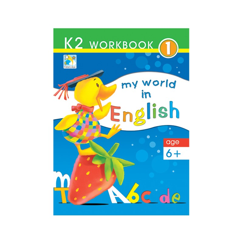 My World In English K2 Workbook - Age 6+