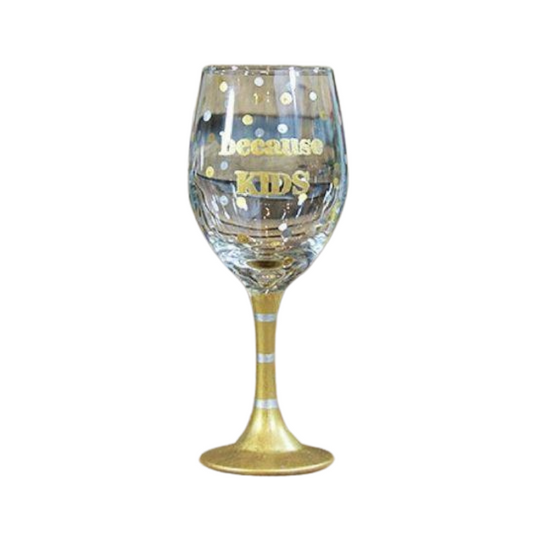 Tipsy - Wine Glass - Because Kids